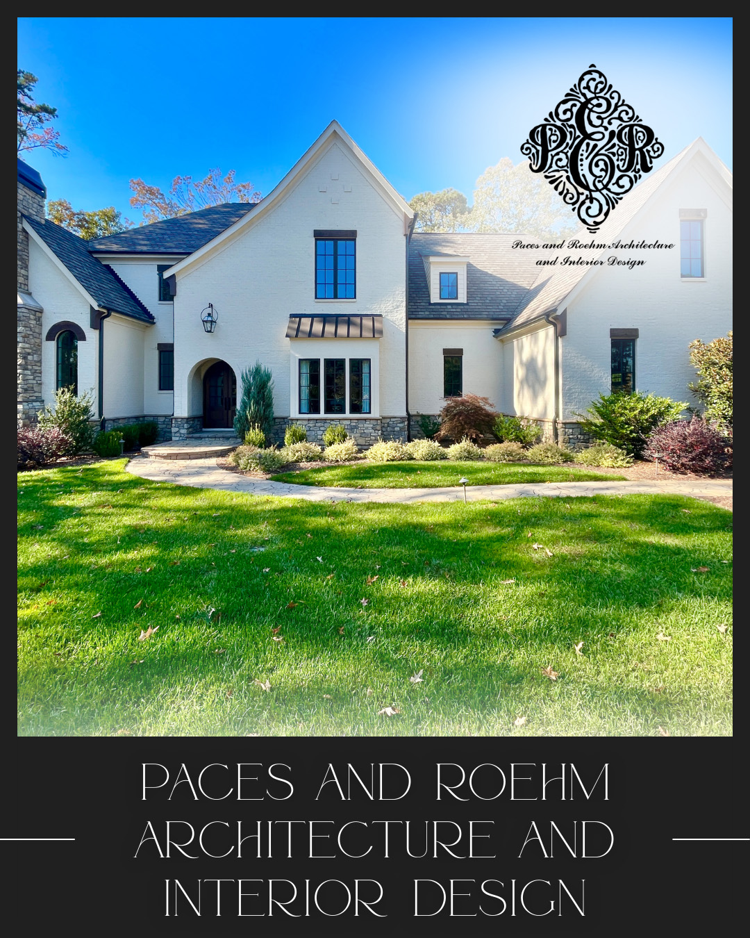 paces and roehm architecture and interiors